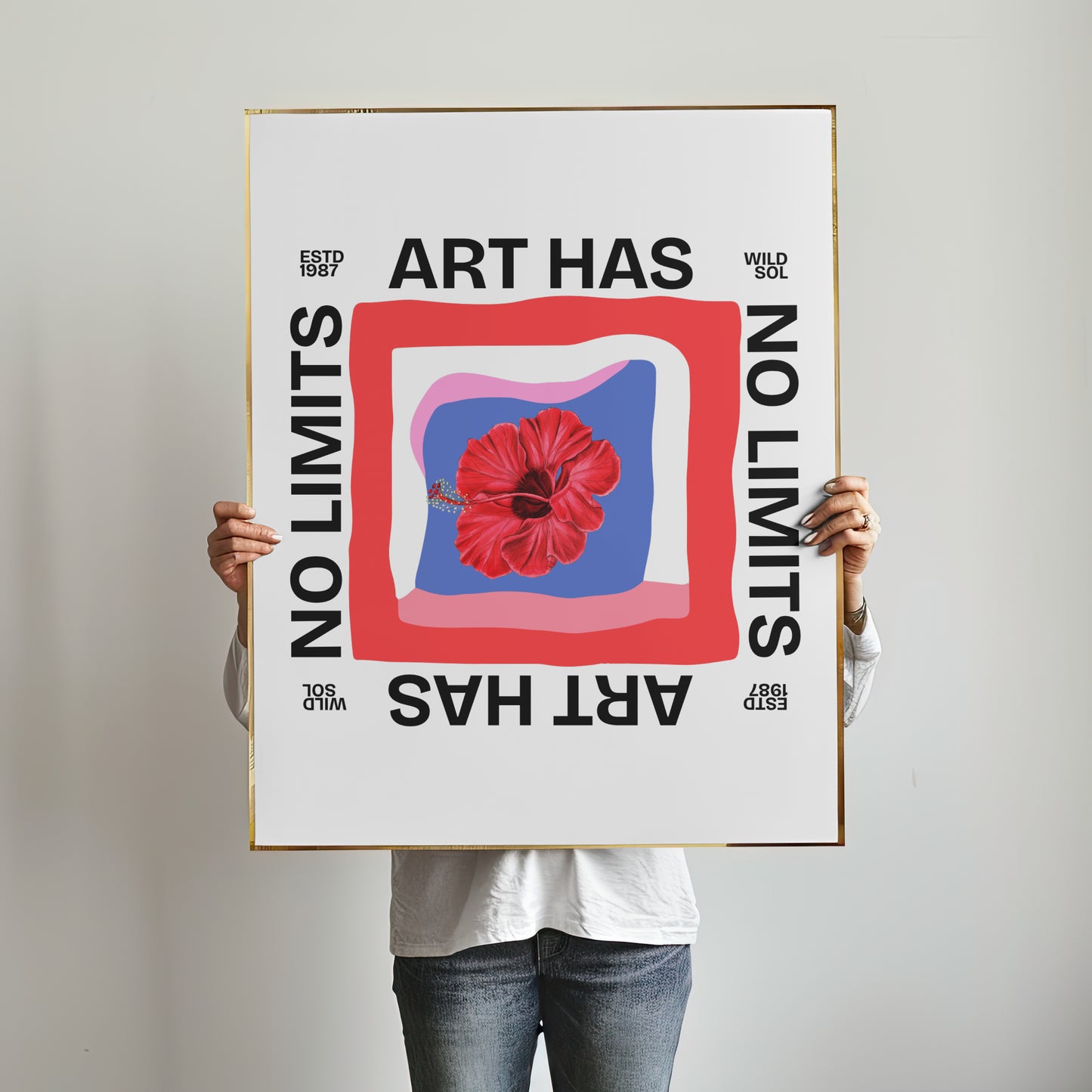 Art Has No Limits – Fine Art Poster Print
