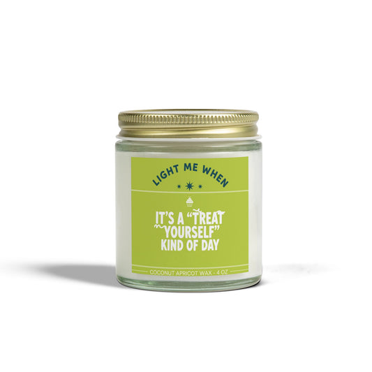 Light Me When It's a 'Treat Yourself' Kind of Day