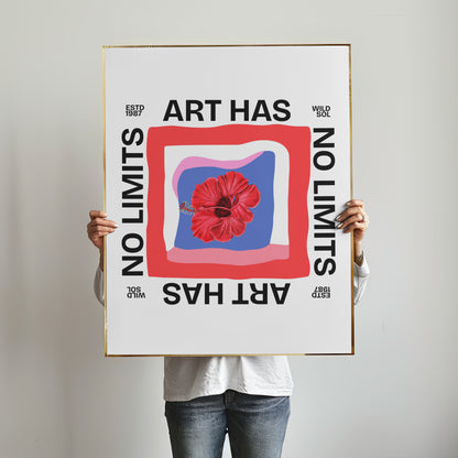 Art Has No Limits – Fine Art Poster Print
