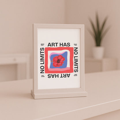 Art Has No Limits – Fine Art Poster Print