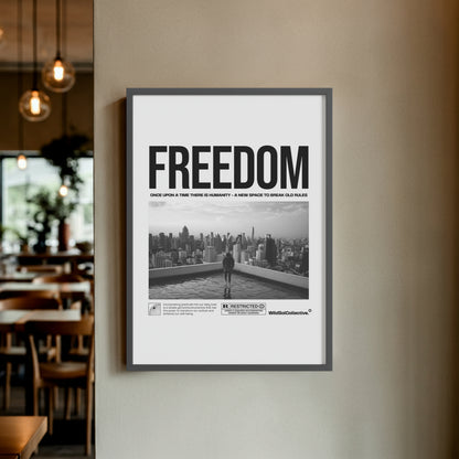 Freedom – Motivational Black & White Wall Poster