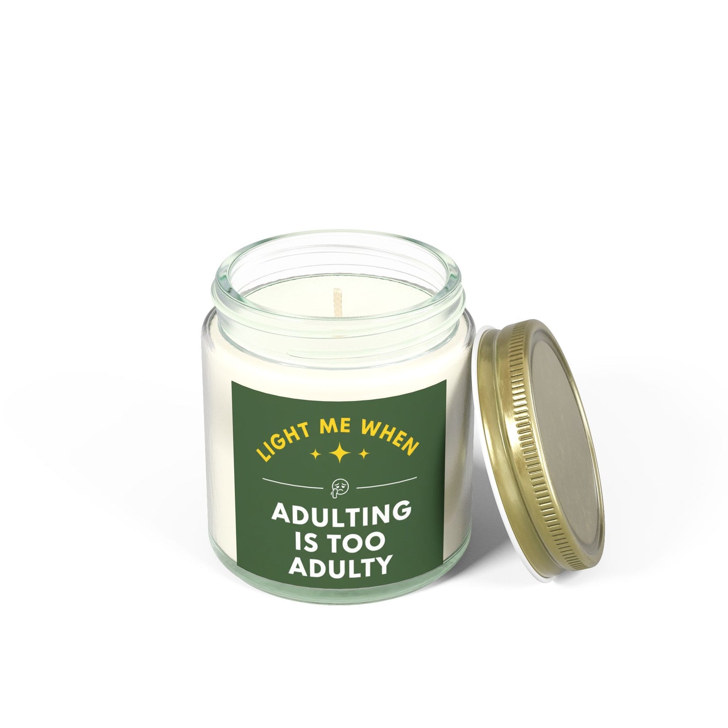 Scented Candles, Funny Adulting is Too Adulty