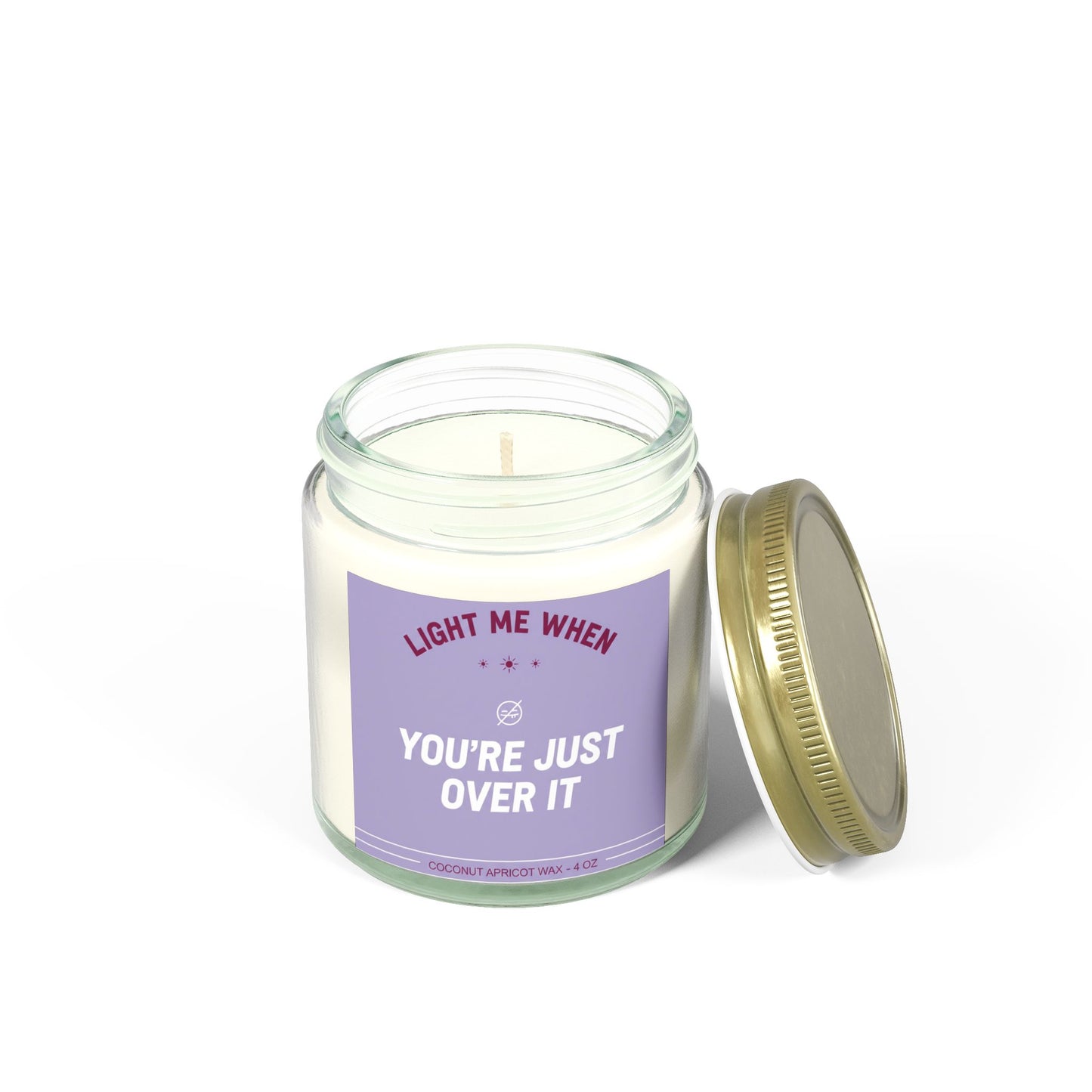 Coconut Apricot Scented Candle, you're just over it