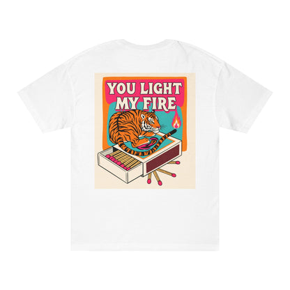 You Light My Fire Tee
