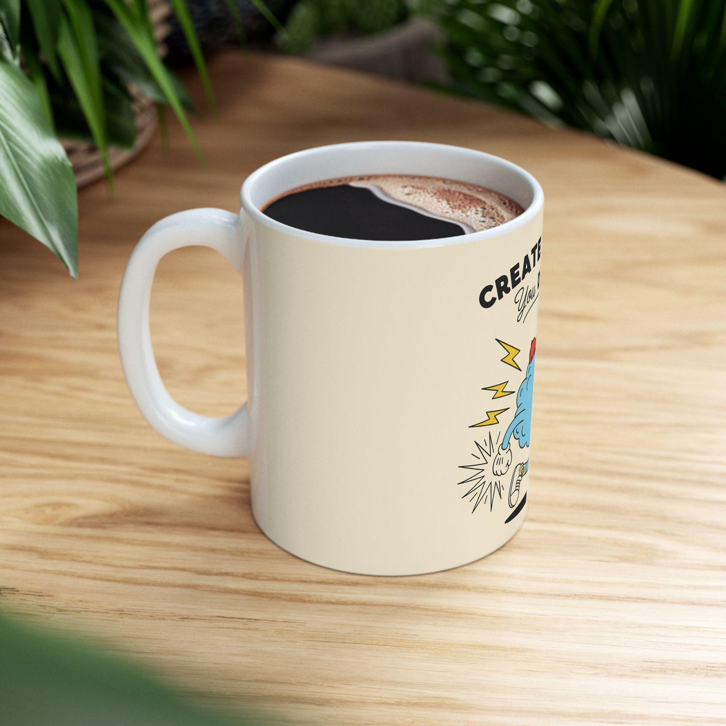 Motivational Ceramic Mug