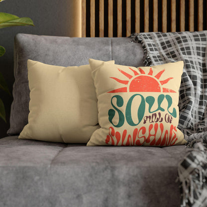 Soul Full of Sunshine Pillowcase